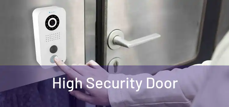 High Security Door