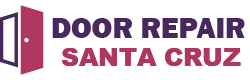 Door Repair Santa Cruz
